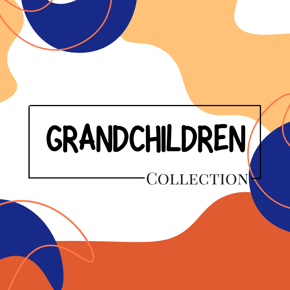 For Grandchildren