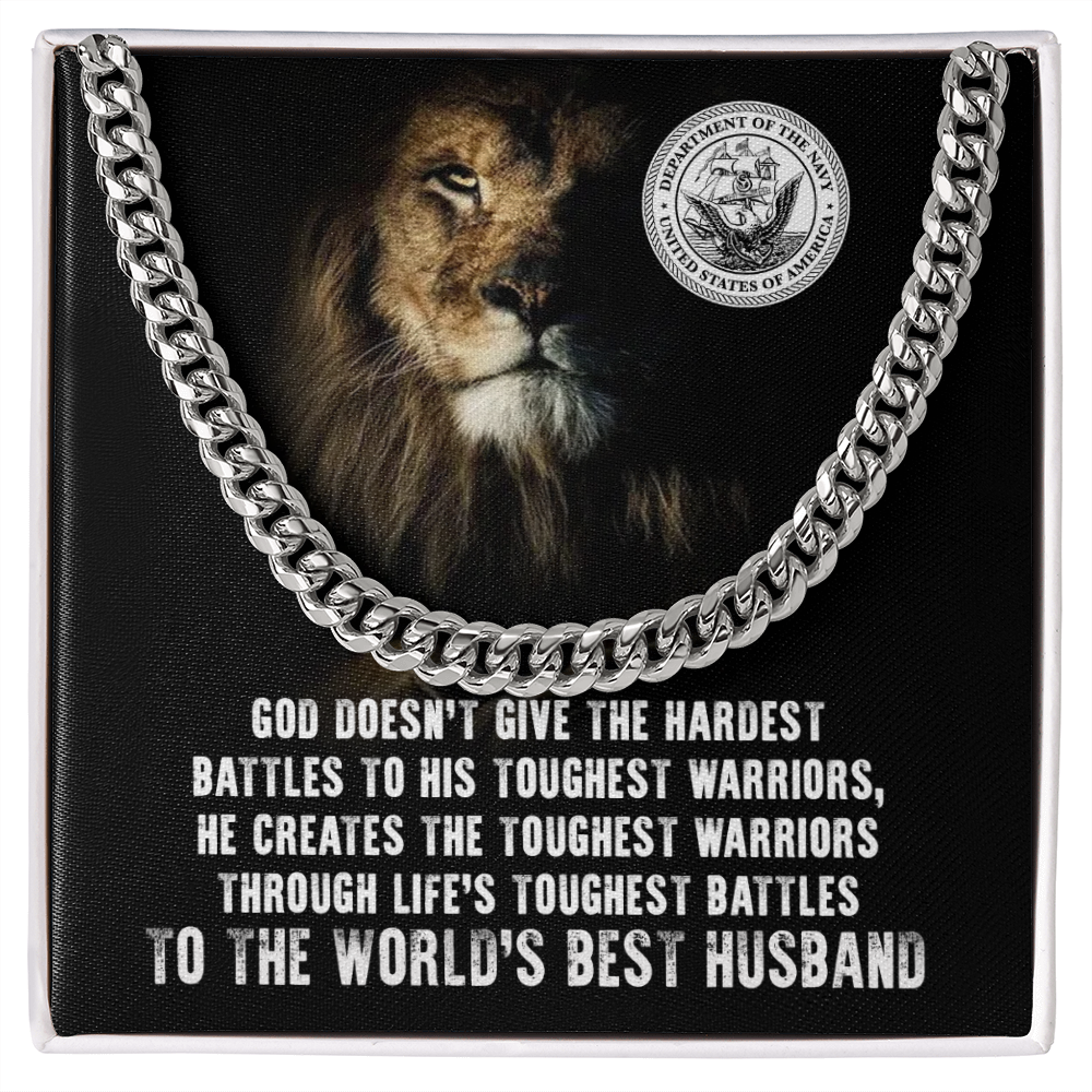 To Navy Husband - Warrior Message w/ Cuban Link Chain